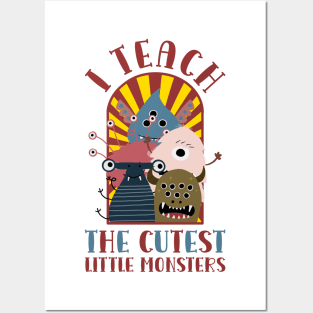 I Teach the Cutest Little Monsters - Fall Teacher Gift Posters and Art